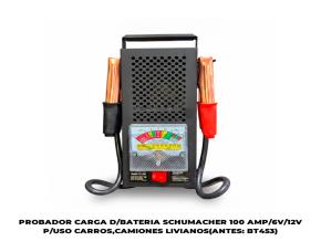 PROBADOR CARGA D/BATERIA SCHUMACHER 100 AMP/6V/12V P/USO CARROS,CAMIONES LIVIANOS(ANTES: BT453)