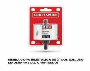 SIERRA COPA BIMETALICA DE 2\
