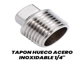 Tapon Hueco Acero Inoxidable 1/4\