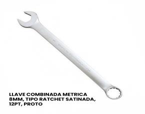 LLAVE COMBINADA METRICA 8MM, TIPO RATCHET SATINADA, 12PT, PROTO