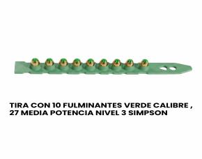 Tira C/10 Fulminantes Verde Calibre ,27 Media Potencia Nivel 3 Simpson