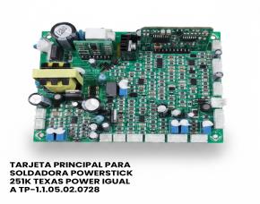Tarjeta Principal Para Soldadora Powerstick 251K Texas Power Igual A Tp-1.1.05.02.0728